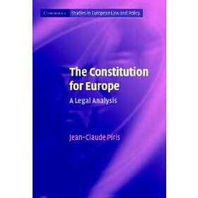 Jean-Claude Piris: The Constitution for Europe