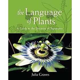Julia Graves: The Language of Plants