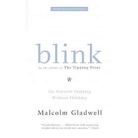 Malcolm Gladwell: Blink