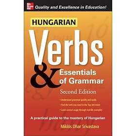 Miklos Torkenczy: Hungarian Verbs & Essentials of Grammar 2E.