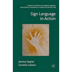 Jemina Napier, Lorraine Leeson: Sign Language in Action