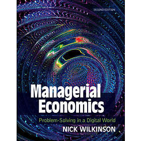 Nick Wilkinson: Managerial Economics