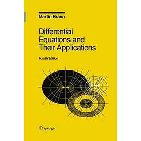 Martin Braun: Differential Equations and Their Applications