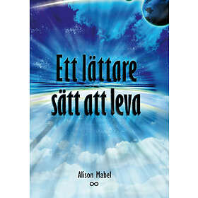 Alison Mabel: Ett lättare sätt att leva