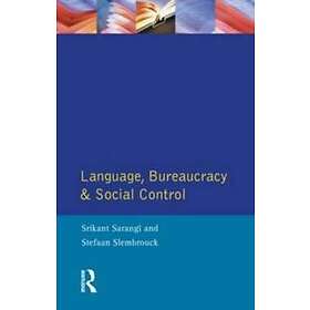 Srikant Sarangi: Language, Bureaucracy and Social Control