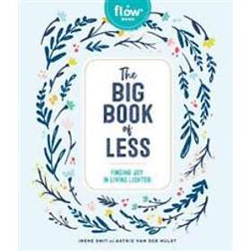 Irene Smit, Astrid van der Hulst, Editors of Flow magazine: The Big Book of Less