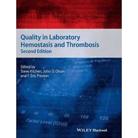 S Kitchen: Quality in Laboratory Hemostasis and Thrombosis 2e