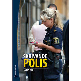 Sofia Ask: Skrivande polis