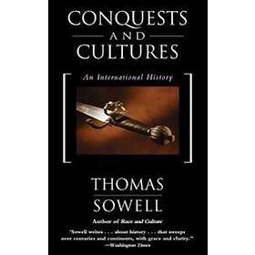Thomas Sowell: Conquests and Cultures