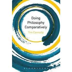Tim Connolly: Doing Philosophy Comparatively