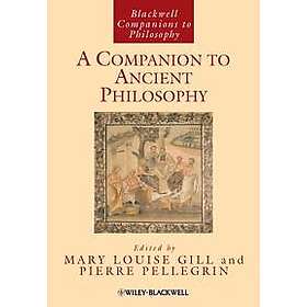 ML Gill: A Companion to Ancient Philosophy