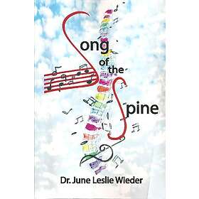 June Leslie Wieder: Song Of The Spine