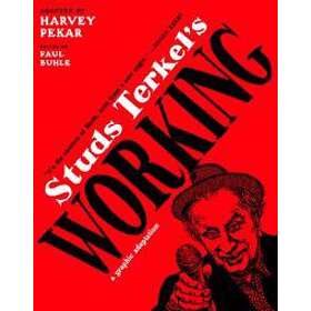 Paul Buhle, Harvey Pekar: Studs Terkel's Working