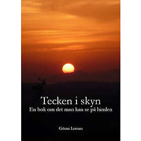 Göran Loman: Tecken i skyn en bok om det man kan se på himlen
