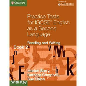 Marian Barry: Practice Tests for IGCSE English as a Second Language: Reading and Writing Book 2, with Key