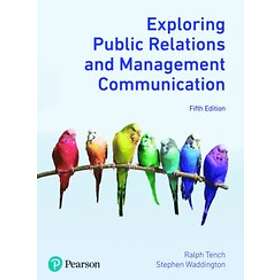 Ralph Tench: Exploring Public Relations and Management Communication