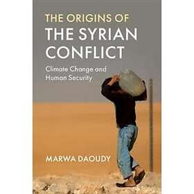 Marwa Daoudy: The Origins of the Syrian Conflict