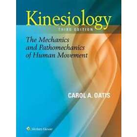 Carol A Oatis: Kinesiology