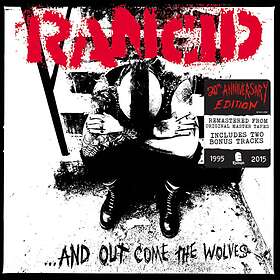 Rancid - ...And Out Come The Wolves 20th Anniversary Edition (Remastered) CD