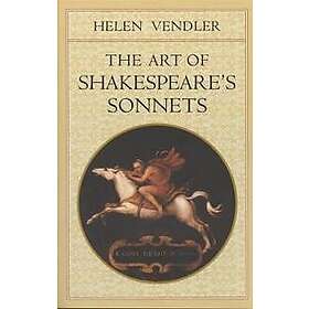 Helen Vendler: The Art of Shakespeare's Sonnets