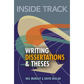 Neil Murray: Inside Track to Writing Dissertations and Theses