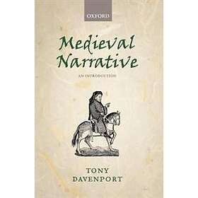 Tony Davenport: Medieval Narrative