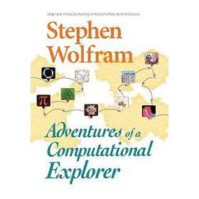 Stephen Wolfram: Adventures Of A Computational Explorer