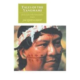 Jacques Lizot: Tales of the Yanomami