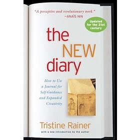Tristine Rainer: The New Diary