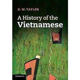K W Taylor: A History of the Vietnamese