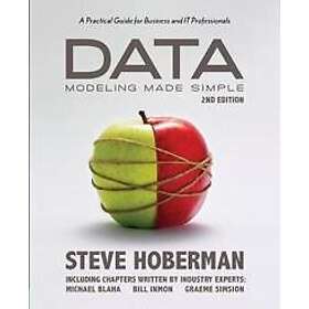 Steve Hoberman: Data Modeling Made Simple