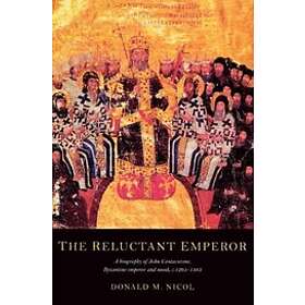 Donald M Nicol: The Reluctant Emperor