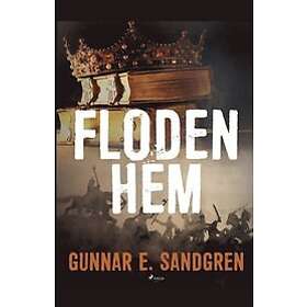 Gunnar E Sandgren: Floden hem