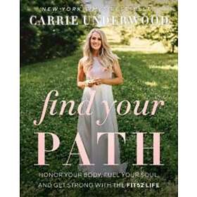 Carrie Underwood: Find Your Path