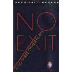 Jean-Paul Sartre: No Exit And Three Other Plays