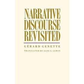 Gerard Genette: Narrative Discourse Revisited