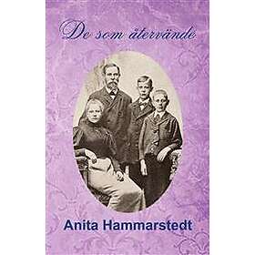Anita Hammarstedt: De som återvände