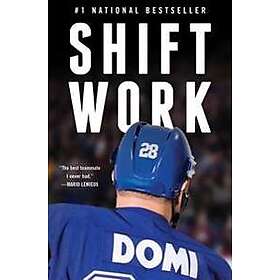 Tie Domi: Shift Work