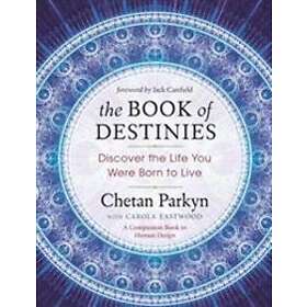 Chetan Parkyn, Carola Eastwood: The Book of Destinies