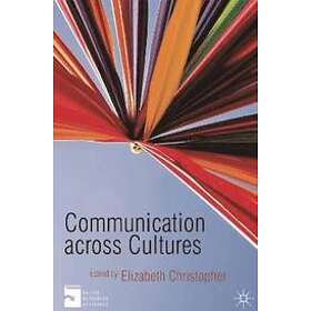 Elizabeth Christopher: Communication Across Cultures