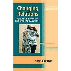 Robin Goodwin: Changing Relations