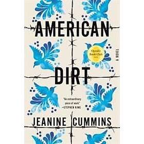 Jeanine Cummins: American Dirt (Oprah's Book Club)