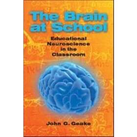 John Geake: The Brain at School: Educational Neuroscience in the Classroom