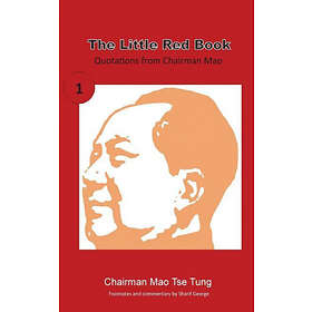 Sharif George, Mao Tse Tung: The Little Red Book: Sayings of Chairman Mao