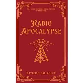 Kayleigh Gallagher: Radio Apocalypse