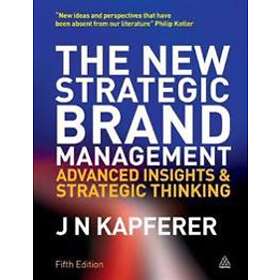 Jean-Noel Kapferer: The New Strategic Brand Management