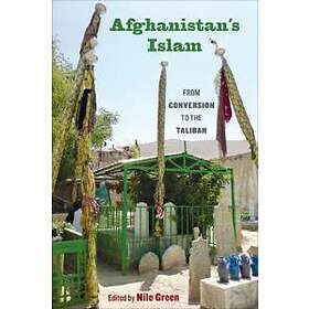 Nile Green: Afghanistan's Islam