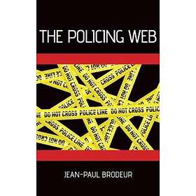 Jean-Paul Brodeur: The Policing Web