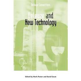 David Savat, Mark Poster: Deleuze and New Technology