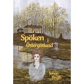 Johan Birath: Spöken i Östergötland